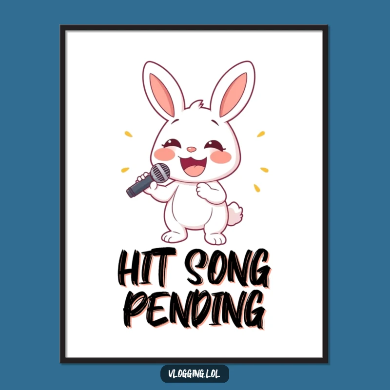 Funny Bunny Singing Poster - Hilarious Music Art Print