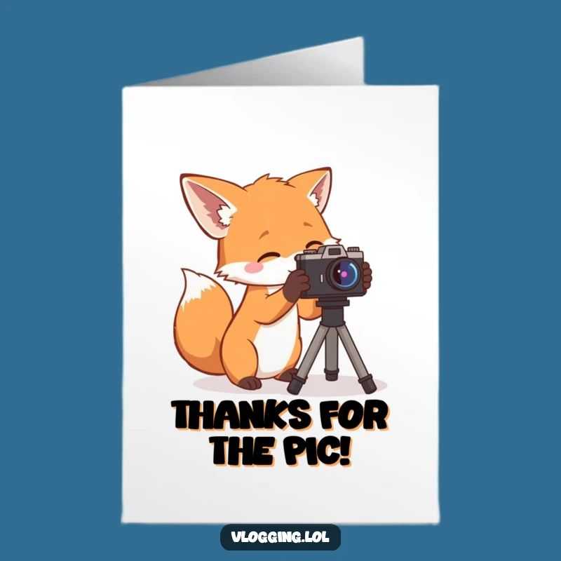 Free Printable Thank You Card: Curious Fox Filming, Funny Downloadable Appreciation Gift