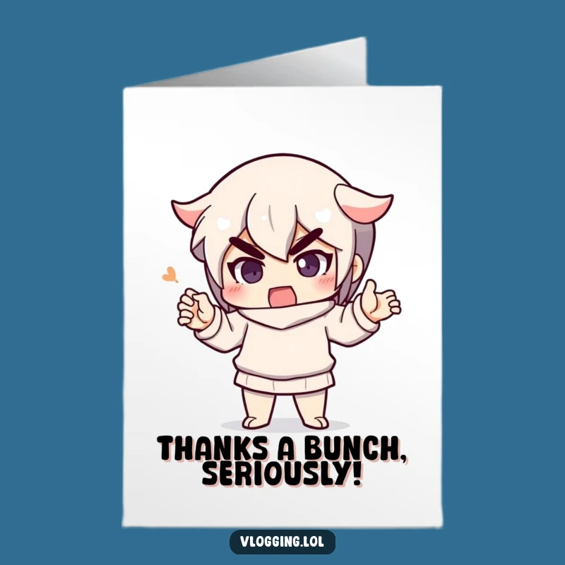 Free Printable Thank You Card: Emphatic Speaker Funny Downloadable Gift for Big Thanks